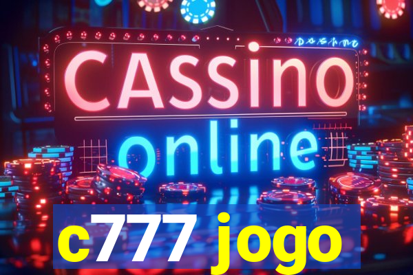 c777 jogo